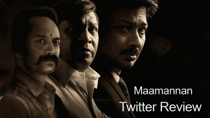 Maamannan Twitter Review- Fans React to Fahadh's Political Drama