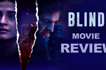 Blind Movie Review- Sonam Kapoor Fails to Deliver Thrills